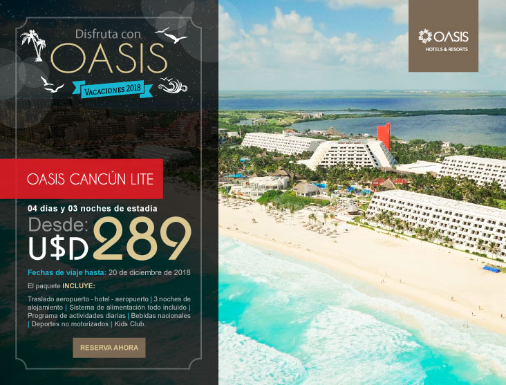 Disfruta con Oasis - Oasis Cancún Lite